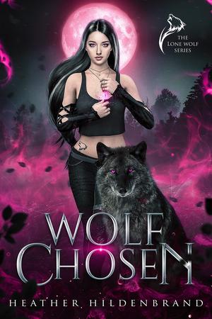 Wolf Chosen (Lone Wolf #3)