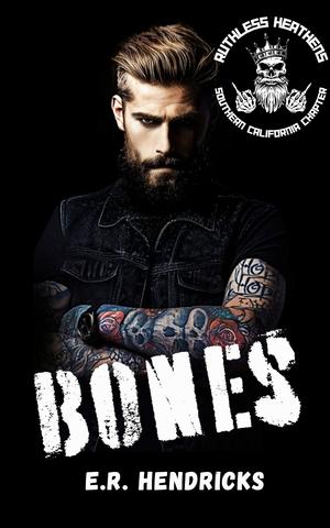 Bones by E.R. Hendricks