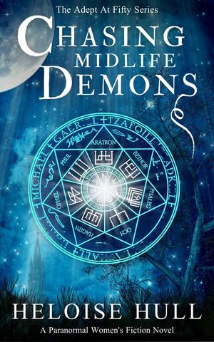 Chasing Midlife Demons by Heloise Hull