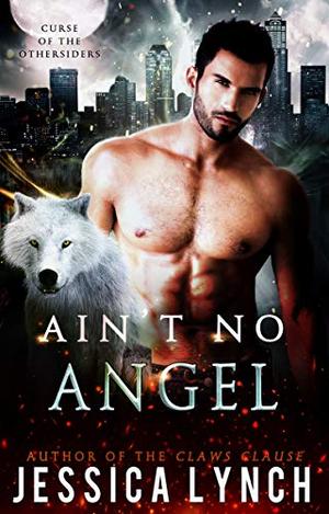 Ain't No Angel (Curse of the Othersiders #0.5)