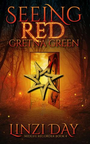 Seeing Red in Gretna Green (Midlife Recorder #4)