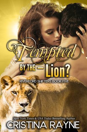 Tempted by the - Lion? (Riverford Shifters #5)