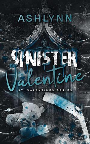 Sinister Valentine by Ashlynn Author