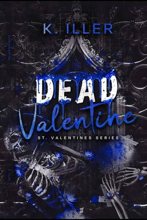 Dead Valentine (St. Valentines #1)
