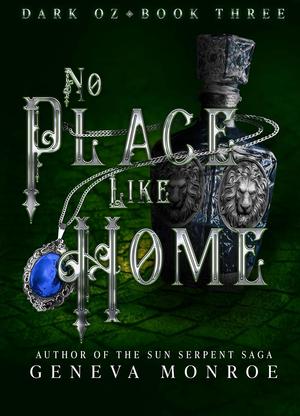 No Place Like Home (Dark Oz #3)
