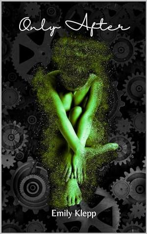 Only After (The Saviors Duet #2)