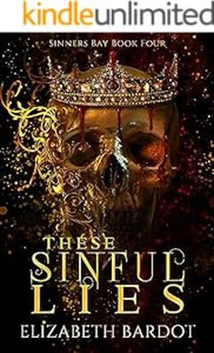 These Sinful Lies (Sinner's Bay #4)