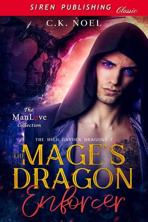 The Mage’s Dragon Enforcer (The High Garden Dragons #7)