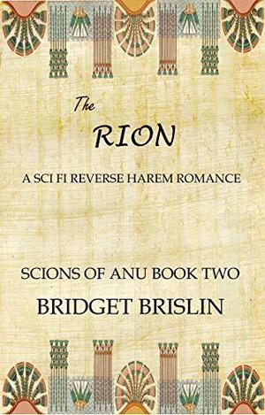 The Rion (Scions of Anu #2)