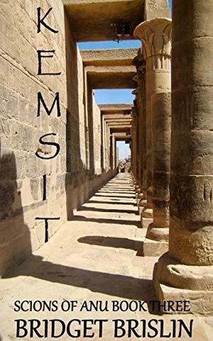 Kemsit (Scions of Anu #3)
