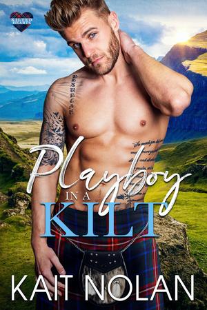 Playboy in a Kilt (Kilted Hearts #3)