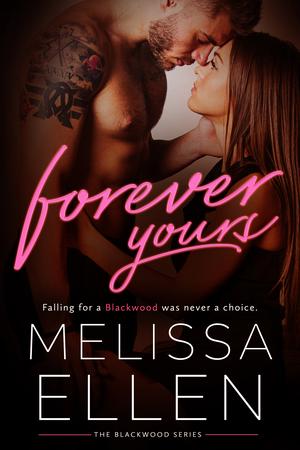 Forever Yours (Blackwood #4)
