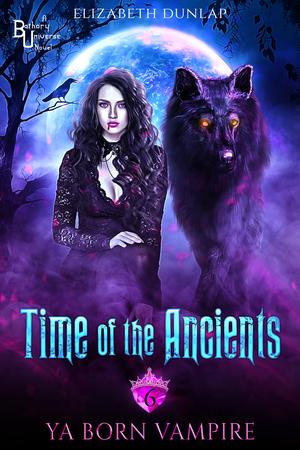 Time of the Ancients by Elizabeth Dunlap