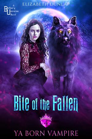 Bite of the Fallen (YA Born Vampire #4)