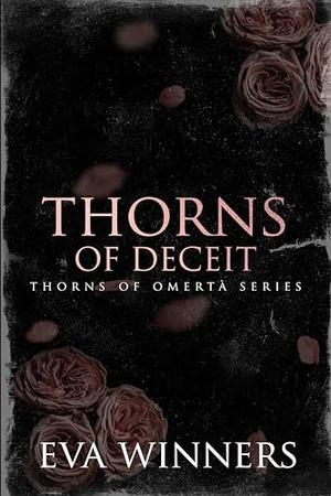 Thorns of Deceit by Eva Winners