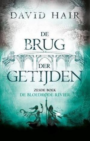 De Bloedrode Rivier (The Moontide Quartet #3, part 2)