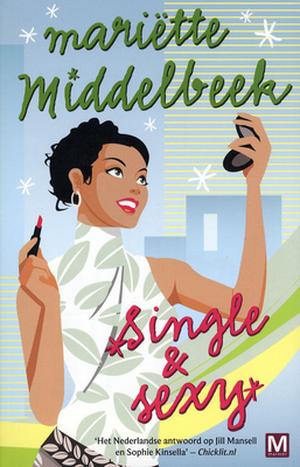Single en Sexy by Mariëtte Middelbeek