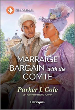 Marriage Bargain with the Comte by Parker J. Cole