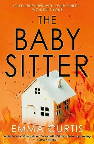 The Babysitter by Emma Curtis