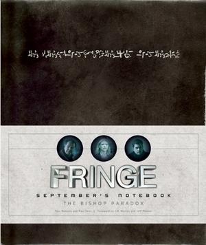 Fringe: September's Notebook by Tara Bennett, J.H. Wyman, Paul Terry