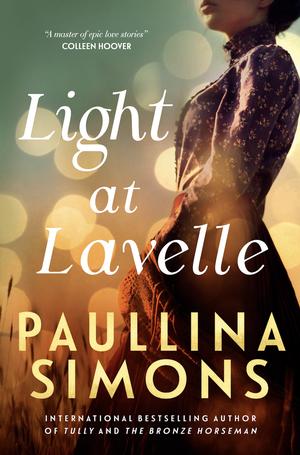 Light at Lavelle by Paullina Simons