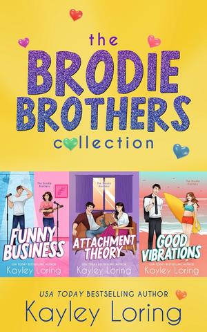 The Brodie Brothers Collection (The Brodie Brothers #1-3)