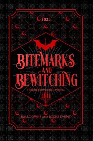 BABE 2025: Bitemarks And Bewitching Edition by Tate James, Jaymin Eve, Alisha Williams, April Moon, Becca Seymour, Brandi Elledge, Cassie Laelyn, K.L. Steele, Katie May, Heather Renee
