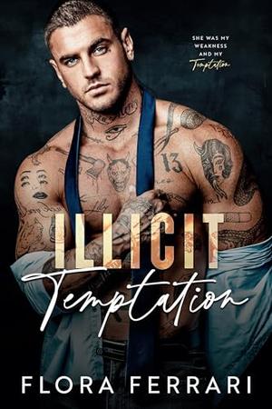 Illicit Temptation by Flora Ferrari