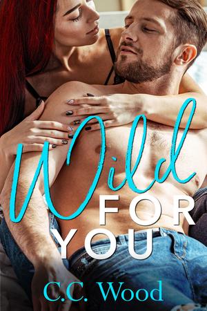 Wild for You (Crave #2)