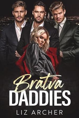 Bratva Daddies by Liz Archer