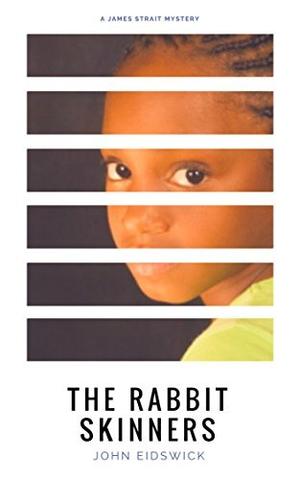 The Rabbit Skinners by John Eidswick