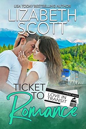 Ticket to Romance (Love in Transit #4)