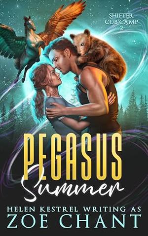 Pegasus Summer by Zoe Chant, Helen Kestrel