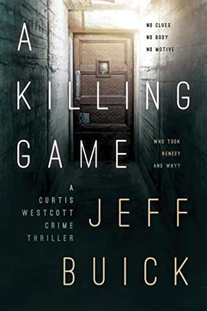 A Killing Game by Jeff Buick