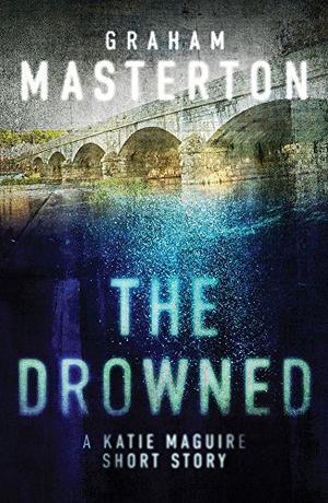 The Drowned (Katie Maguire #7.5)