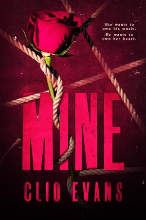 Mine by Clio Evans