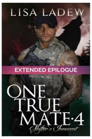 One True Mate 4 Epilogue (One True Mate #4.5)