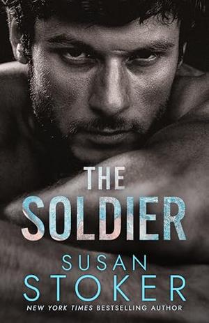 The Soldier by Susan Stoker