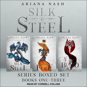 Silk & Steel Series Boxed Set, Books 1-3 (Silk and Steel #1-4)