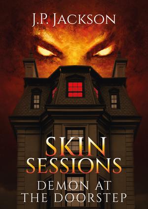Demon At The Doorstep (Skin Sessions #1)