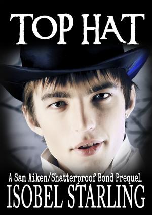 Top Hat (Shatterproof Bond #0.5)