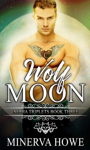 Wolf Moon by Minerva Howe