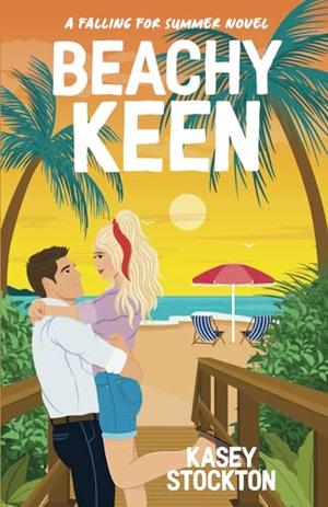 Beachy Keen (Falling for Summer #1)