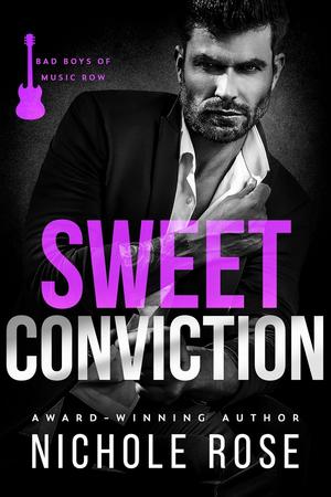 Sweet Conviction by Nichole Rose