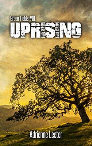 Uprising (Green Fields #10)