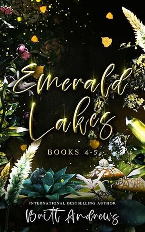 Emerald Lakes - Books 4-5 by Britt Andrews