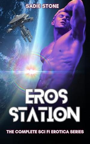 Eros Station by Sadie Stone