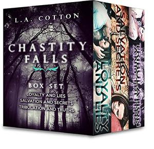 Chastity Falls: Box Set by L.A. Cotton