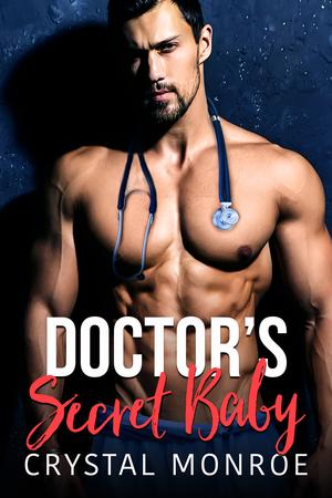 Doctor's Secret Baby (Cole Brothers #3)