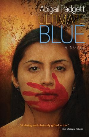 Ultimate Blue by Abigail Padgett